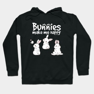 rabbits make me happy Hoodie